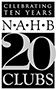 National Association of Home Builders 20 Clubs - Celebrating Ten Years